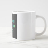 Ermutigungszitat # 308 Jumbo-Tasse (Rechts)