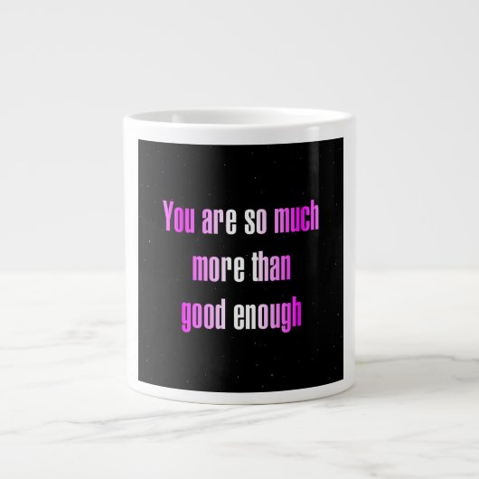 Ermutigungszitat # 310 Jumbo-Tasse (Vorderseite)