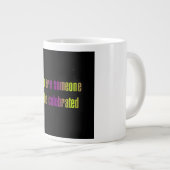 Ermutigungszitat # 317 Jumbo-Tasse (Vorderseite Rechts)