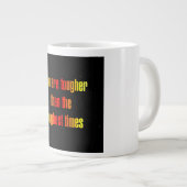 Ermutigungszitat # 319 Jumbo-Tasse (Vorderseite Rechts)