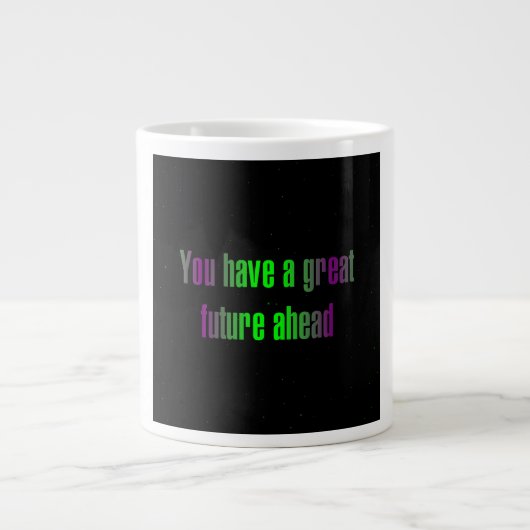 Ermutigungszitat # 327 Jumbo-Tasse (Vorderseite)