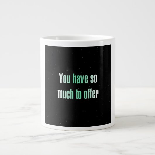 Ermutigungszitat # 335 Jumbo-Tasse (Vorderseite)