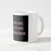 Ermutigungszitat # 336 Jumbo-Tasse (Vorderseite Rechts)