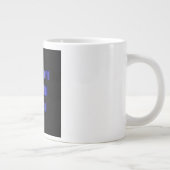 Ermutigungszitat # 343 Jumbo-Tasse (Rechts)