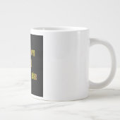Ermutigungszitat # 346 Jumbo-Tasse (Rechts)