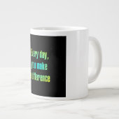 Ermutigungszitat # 34 Jumbo-Tasse (Vorderseite Rechts)