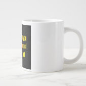 Ermutigungszitat # 48 Jumbo-Tasse (Rechts)