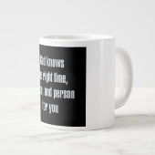 Ermutigungszitat # 64 Jumbo-Tasse (Vorderseite Rechts)