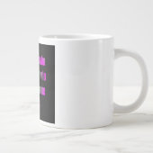 Ermutigungszitat # 65 Jumbo-Tasse (Rechts)