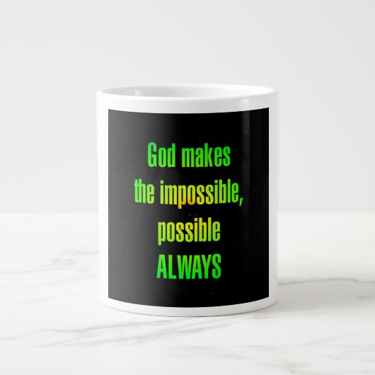 Ermutigungszitat # 69 Jumbo-Tasse (Vorderseite)