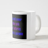 Ermutigungszitat # 86 Jumbo-Tasse (Vorderseite Rechts)
