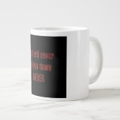 Ermutigungszitat # 89 Jumbo-Tasse (Vorderseite Rechts)