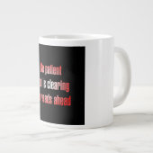 Ermutigungszitat # 9 Jumbo-Tasse (Vorderseite Rechts)