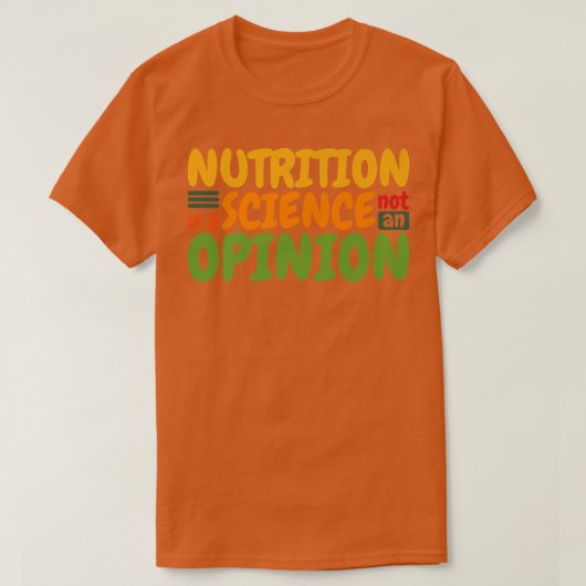 Ernährung ist keine Meinung, gesund essen T-Shirt (Design vorne)