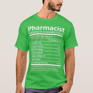 Ernährung und unbestrittene Faktoren des Apotheker T-Shirt