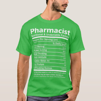Ernährung und unbestrittene Faktoren des Apotheker T-Shirt