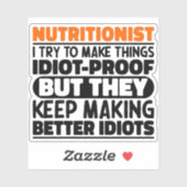 Ernährungsberaterin Ich versuche Dinge zu machen L Aufkleber (Blatt)