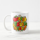 Ernährungszitat "Nimm ein Obst oder Gemüse" Kaffeetasse (Links)