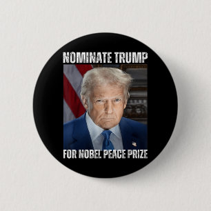 Ernennung von Trump zum Friedensnobelpreis Button