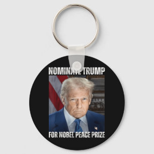 Ernennung von Trump zum Friedensnobelpreis Schlüsselanhänger