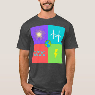 Erneuerbare Energie auf unserer Erde T-Shirt