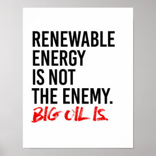 ERNEUERBARE ENERGIE IST NICHT DER ENEMY - - Pro-Sc Poster