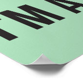 Erneuerbare Energien? Ich bin ein großer Lüfter Poster (Ecke)