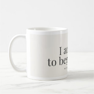 Erneut Beginnen Bestätigungs-Tasse Kaffeetasse