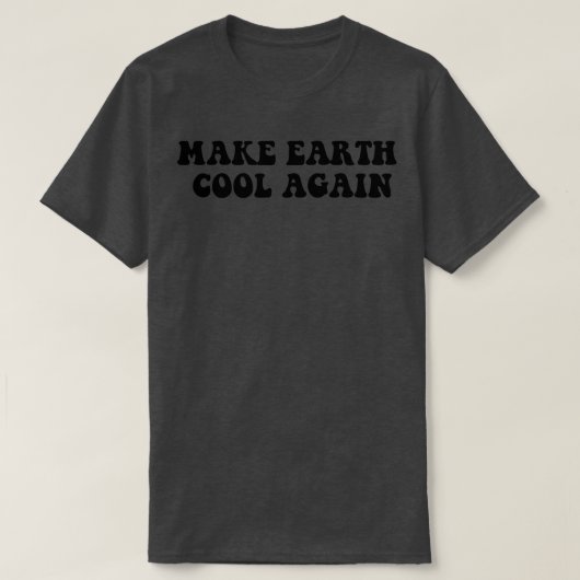 Erneut Cool machen 6 T-Shirt (Design vorne)