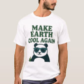 Erneut Cool machen - Funny Öko Panda Design T-Shirt (Vorderseite)