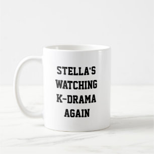 Erneut K-Drama schauen Lustiger Name Kdrama Fan Zi Kaffeetasse