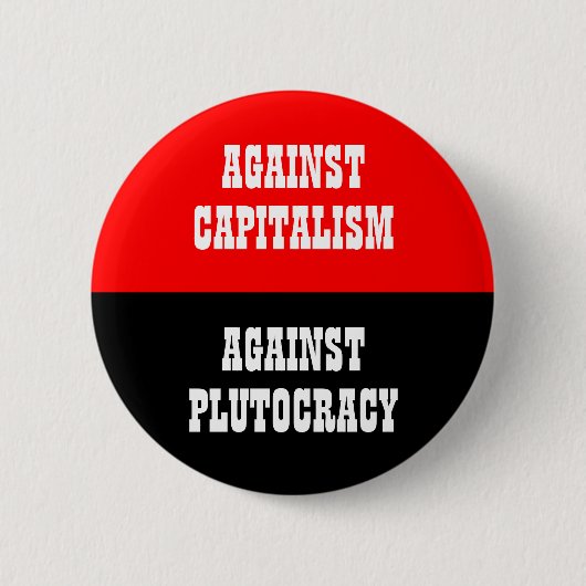 erneut Kapital gegen Plutokratie Button (Vorderseite)