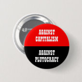 erneut Kapital gegen Plutokratie Button (Vorne & Hinten)