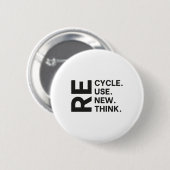 Erneute Nutzung gerecycelt Erdatmosphäre neu überd Button (Vorne & Hinten)