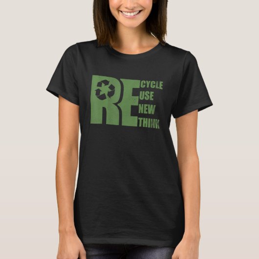 Erneute Nutzung gerecycelt Erdatmosphäre neu überd T-Shirt (Vorderseite)