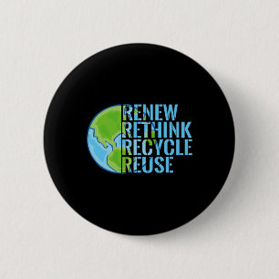 Erneute Nutzung recycle Earth Day 2 Button