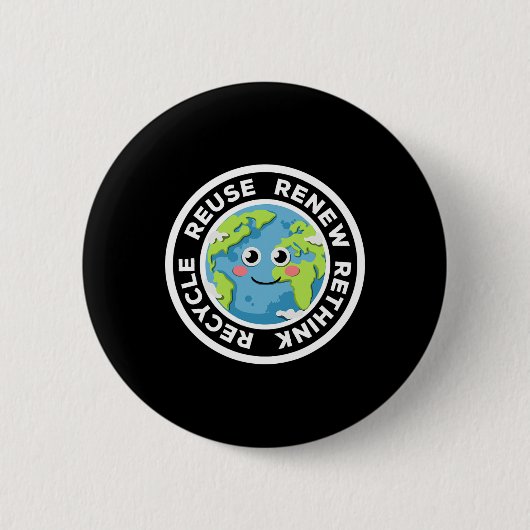 Erneute Wiederverwendung gerecycelt Umweltaktivism Button (Vorderseite)