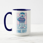 Ernie | Bist du sauer, Bert? Tasse (Links)