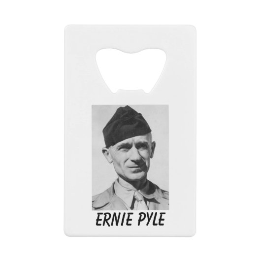 ERNIE PYLE Kreditkartenflaschenöffner (Vorderseite)