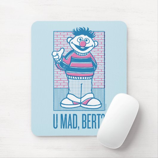 Ernie | U Mad, Bert? Mousepad (Mit Mouse)