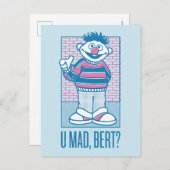 Ernie | U Mad, Bert? Postkarte (Vorne/Hinten)