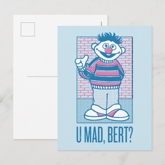 Ernie | U Mad, Bert? Postkarte (Vorne/Hinten)