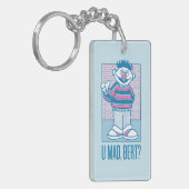 Ernie | U Mad, Bert? Schlüsselanhänger (Vorderseite links)