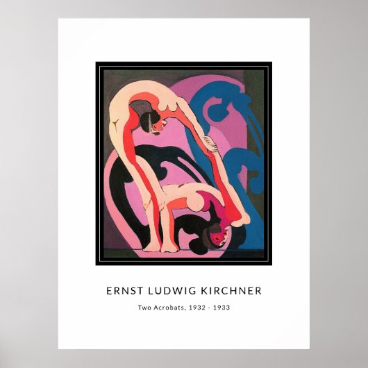 Ernst L. Kirchner - Zwei Akrobaten, Moderne Kunst Poster (Vorne)