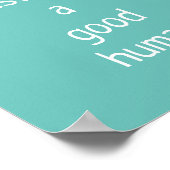 ernsthaft nur ein guter Mensch Poster (Ecke)