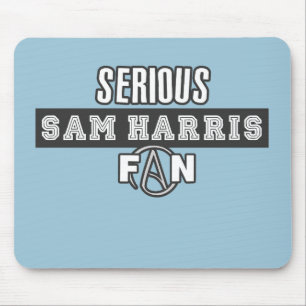 Ernsthaft Sam Harris Fan Mousepad