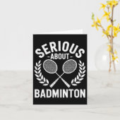 Ernsthaft über Badminton Funny Badminton Player Karte (Gelbe Blume)