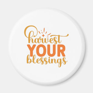 Ernte deinen Segen Magnet