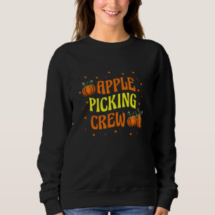 Ernte Herbst Landwirtschaftssaison Apfelpflücken C Sweatshirt