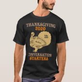 Erntedank 2020 Conversation Starter Funny Turk T-Shirt (Vorderseite)